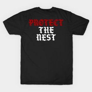 Protect the Nest T-Shirt